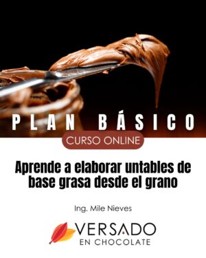 PLAN BÁSICO - Inscripción al curso online del grano al untable de chocolate